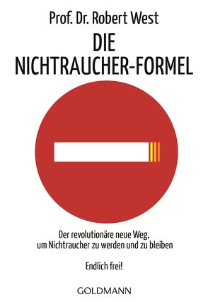 Die Nichtraucher-Formel von Tschöpe,  Annika, West,  Robert