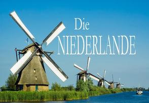 Die Niederlande – Ein Bildband von Gerat,  Barbara