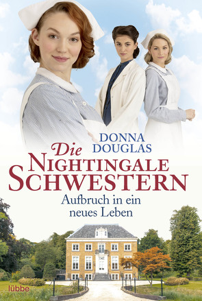 Die Nightingale Schwestern von Douglas,  Donna, Moreno,  Ulrike