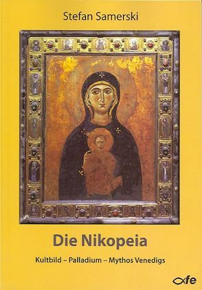 Die Nikopeia von Samerski,  Stefan