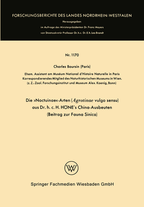Die »Noctuinae«-Arten (Agrotinae vulgo sensu) aus Dr. h.c. HÖNE’s China-Ausbeuten von Boursin,  Charles