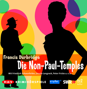 Die Non-Paul-Temples von Dietrich,  Christoph, Durbridge,  Francis, Fricke,  Peter, Langrock,  Ursula, Munck,  Dieter, Nitschke,  Oskar, Quest,  Hans, Schoenfelder,  Friedrich