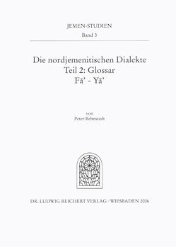 Die nordjemenitischen Dialekte (Glossar) von Behnstedt,  Peter