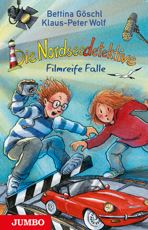 Die Nordseedetektive. Filmreife Falle von Goeschl,  Bettina, Harvey,  Franziska, Wolf,  Klaus-Peter