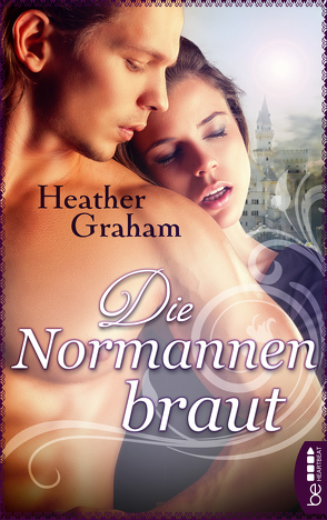 Die Normannenbraut von Graham,  Heather, Malsch,  Eva