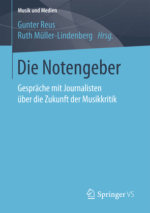 Die Notengeber von Müller-Lindenberg,  Ruth, Reus,  Gunter