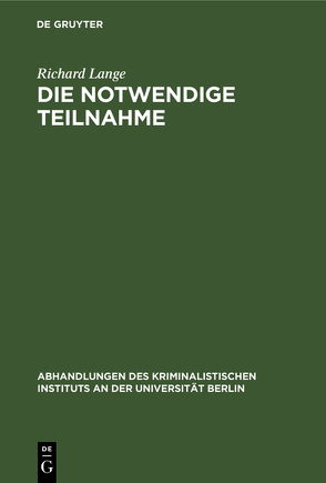 Die notwendige Teilnahme von Lange,  Richard