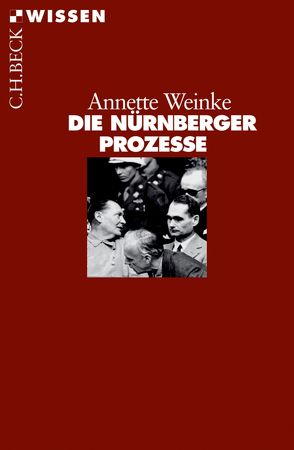 Die Nürnberger Prozesse von Weinke,  Annette