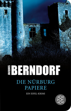 Die Nürburg-Papiere von Berndorf,  Jacques