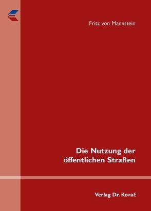 Die Nutzung der öffentlichen Straßen von Mannstein,  Fritz von