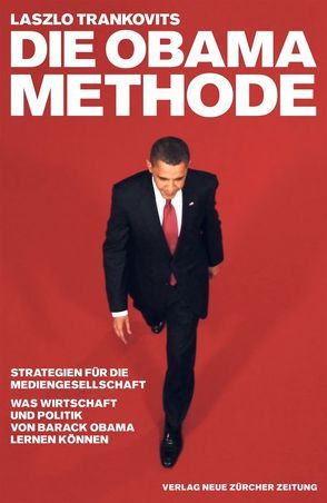 Die Obama Methode von Trankovits,  Laszlo