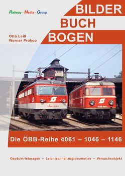 Die ÖBB-Reihe 4061 – 1046 – 1146