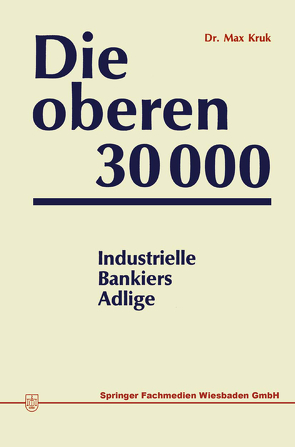 Die oberen 30000 von Kruk,  Max