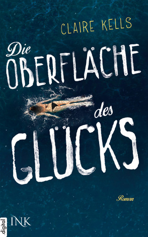 Die Oberfläche des Glücks von Kells,  Claire, Schmitz,  Ralf