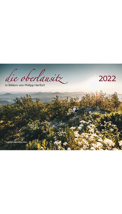 Die Oberlausitz 2022 von Herfort,  Philipp