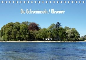 Die Ochseninsel / Okseøer (Tischkalender 2018 DIN A5 quer) von Thede,  Peter