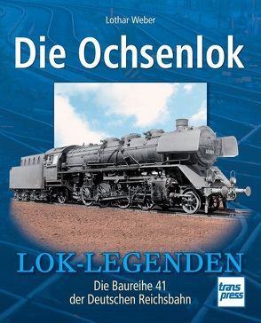 Die Ochsenlok von Weber,  Lothar