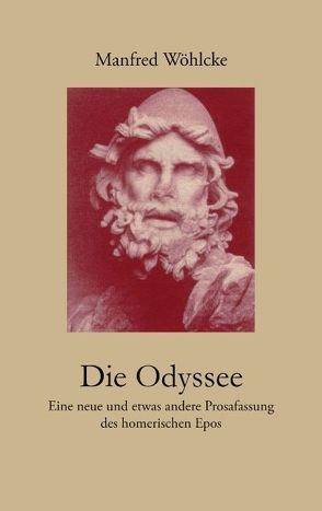 Die Odyssee von Wöhlcke,  Manfred