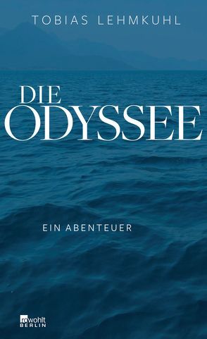 Die Odyssee von Lehmkuhl,  Tobias