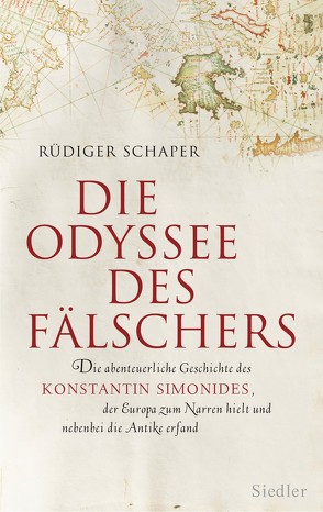 Die Odyssee des Fälschers von Schaper,  Rüdiger