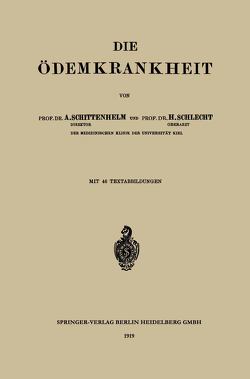 Die Ödemkrankheit von Schittenhelm,  Alfred, Schlecht,  Heinrich