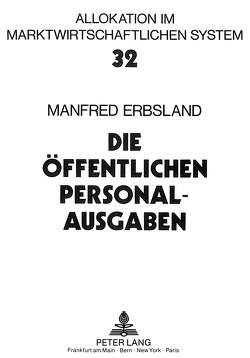 Die öffentlichen Personalausgaben von Erbsland,  Manfred