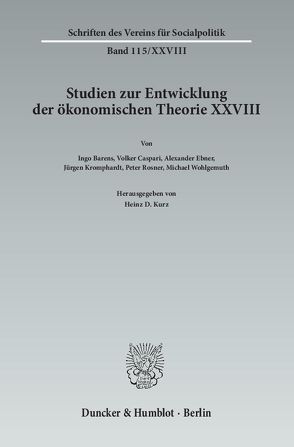 Die Ökonomik im Spannungsfeld zwischen Natur- und Geisteswissenschaften. von Kurz,  Heinz D.