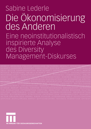 Die Ökonomisierung des Anderen von Lederle,  Sabine