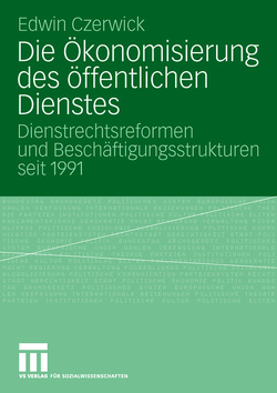 Die Ökonomisierung des öffentlichen Dienstes von Czerwick,  Edwin