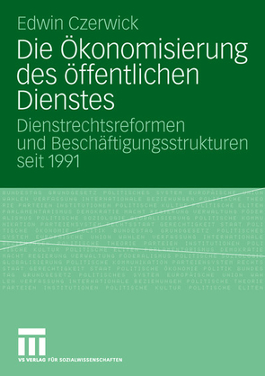 Die Ökonomisierung des öffentlichen Dienstes von Czerwick,  Edwin