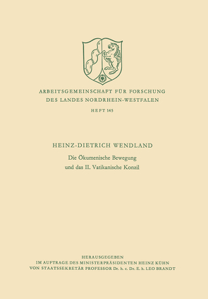 Die Ökumenische Bewegung und das II. Vatikanische Konzil von Wendland,  Heinz-Dietrich