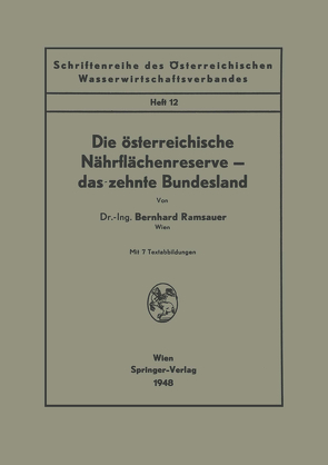 Die österreichische Nährflächenreserve — das zehnte Bundesland von Ramsauer,  Bernhard