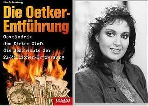 Die Oetker-Entführung von Amelung,  Nicole