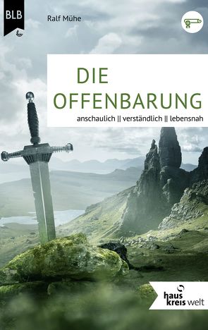 Die Offenbarung von Bibellesebund, Mühe,  Ralf