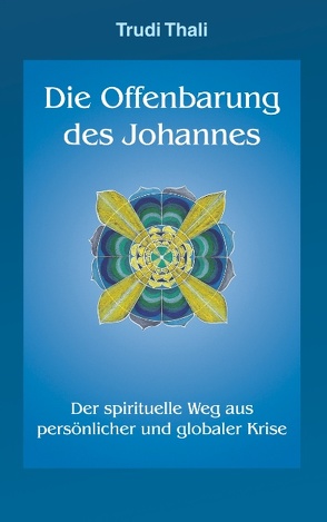 Die Offenbarung des Johannes von Thali,  Trudi