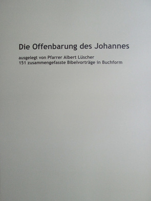 Die Offenbarung des Johannes von Lüscher,  Albert