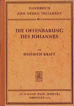 Die Offenbarung des Johannes von Kraft,  Heinrich