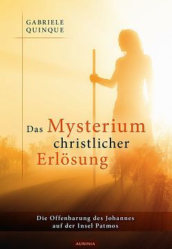 Das Mysterium christlicher Erlösung von Quinque,  Gabriele