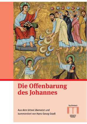 Die Offenbarung des Johannes von Gradl,  Hans-Georg