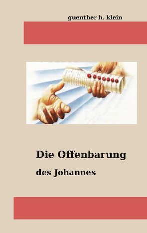 Die Offenbarung des Johannnes von Klein,  Guenther H.