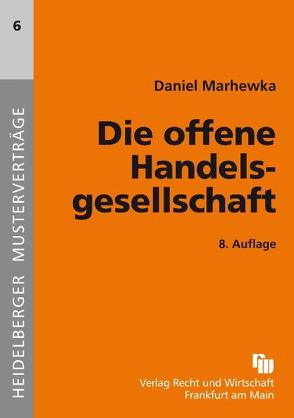 Die offene Handelsgesellschaft von Marhewka,  Daniel