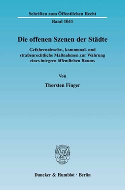 Die offenen Szenen der Städte. von Finger,  Thorsten