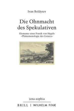 Die Ohnmacht des Spekulativen von Boldyrev,  Ivan