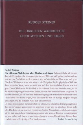 Die okkulten Wahrheiten alter Mythen und Sagen von Rudolf Steiner Nachlassverwaltung, Steiner,  Rudolf, Trapp,  Ulla, Wartburg,  Helmut von