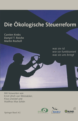 Die Ökologische Steuerreform von Rocholl,  Martin, Schnellbach,  Ulrike