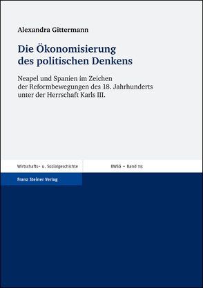 Die Ökonomisierung des politischen Denkens von Gittermann,  Alexandra