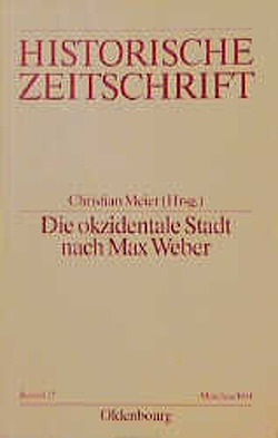 Die okzidentale Stadt nach Max Weber von Meier,  Christian