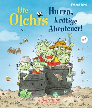 Die Olchis. Hurra, krötige Abenteuer! von Dietl,  Erhard