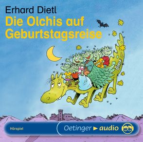 Die Olchis auf Geburtstagsreise von Dietl,  Erhard, Kirchberger,  Peter, Kirchberger,  Stephanie, Mank,  Maritna, Michaelis,  Eva, Missler,  Robert, Schmitt,  Rainer