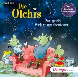 Die Olchis. Das große Weltraumabenteuer von Arnold,  Monty, Dietl,  Erhard, Dreke,  Dagmar, Faber,  Dieter, Grobe,  Tim, Heinzmann,  Stefanie, Hensel,  Miriam, Michaelis,  Eva, Schreier,  Nadine, Wendland,  Jens